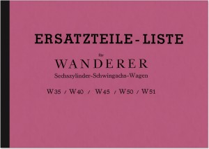 Wanderer W 35 40 45 50 51 Ersatzteilliste Ersatzteilkatalog