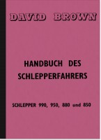 David Brown Schlepper 990 950 880 850 Bedienungsanleitung Handbuch Betriebsanleitung