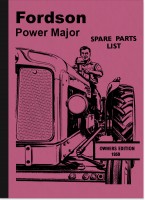 Fordson Power Major Ersatzteilliste Ersatzteilkatalog Teilekatalog