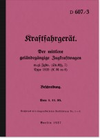 Maybach Sd. Kfz. 7 Type 1935 K M m/8 Mittlerer Zugkraftwagen Bedienungsanleitung Beschreibung D607/3