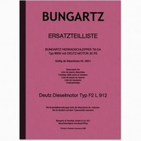 Bungartz Vierradschlepper T8-DA Ersatzteilliste Ersatzteilkatalog 8505 Deutz F2L