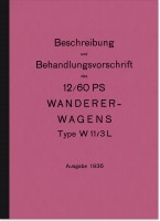 Wanderer W 11 3 ltr. Wagen 1936 Bedienungsanleitung Betriebsanleitung Handbuch