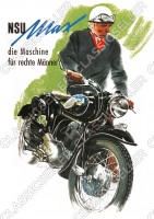 NSU Max "Die Maschine f&uuml;r rechte M&auml;nner" Motorrad Poster Plakat Bild