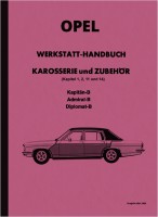 Opel Kapit&auml;n Admiral Diplomat B Reparaturanleitung Werkstatthandbuch Montageanleitung