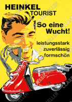Heinkel Tourist Motorroller "So eine Wucht!" Poster Plakat Bild