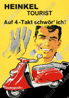 Heinkel Tourist Motorroller "Auf 4-Takt schw&ouml;r ich!" Poster Plakat Bild