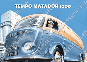 Tempo Matador 1000 Kleintransporter Poster Plakat Bild