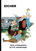 Eicher Schmalspurschlepper ES 202 Bedienungsanleitung Betriebsanleitung Handbuch Wartungsanleitung