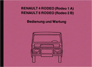 Renault Rodeo 4 und Rodeo 6 Zusatz-Bedienungsanleitung Betriebsanleitung Handbuch