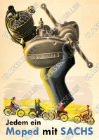 Sachs "Jedem ein Moped mit Sachs" Motor Poster Plakat Bild