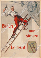 Arbeitsschutz "Benutzt sichere Leitern" Sicherheit Hinweis Poster Plakat Warnung