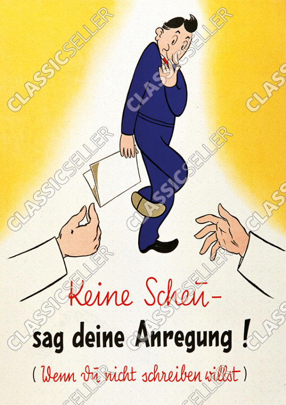 "Keine Scheu - sag deine Anregung" Meinung Poster Plakat Bild Hinweis