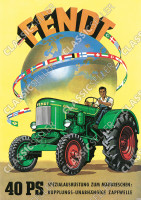 Fendt 40 PS Dieselross M&auml;hdrescher Zapfwelle Traktor Schlepper Reklame Poster Plakat Bild
