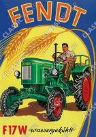 Fendt F17W Dieselross Wassergek&uuml;hlt Traktor Schlepper Reklame Poster Plakat Bild