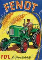 Fendt F17L Dieselross Luftgek&uuml;hlt Traktor Schlepper Reklame Poster Plakat Bild