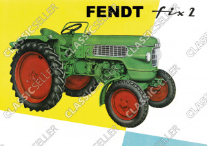 Fendt Fix 2 Dieselross Traktor Schlepper Reklame Poster Plakat Bild