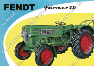 Fendt Farmer 2D Dieselross Schlepper Traktor Reklame Poster Plakat Bild